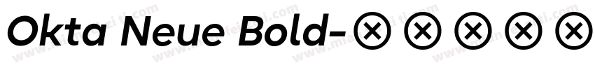 Okta Neue Bold字体转换